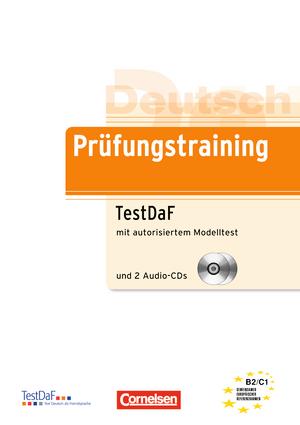 

Тесты Prufungstraining TestDaF mit autorisiertem Modelltest und 2 Audio-CDs ISBN 9783060203116