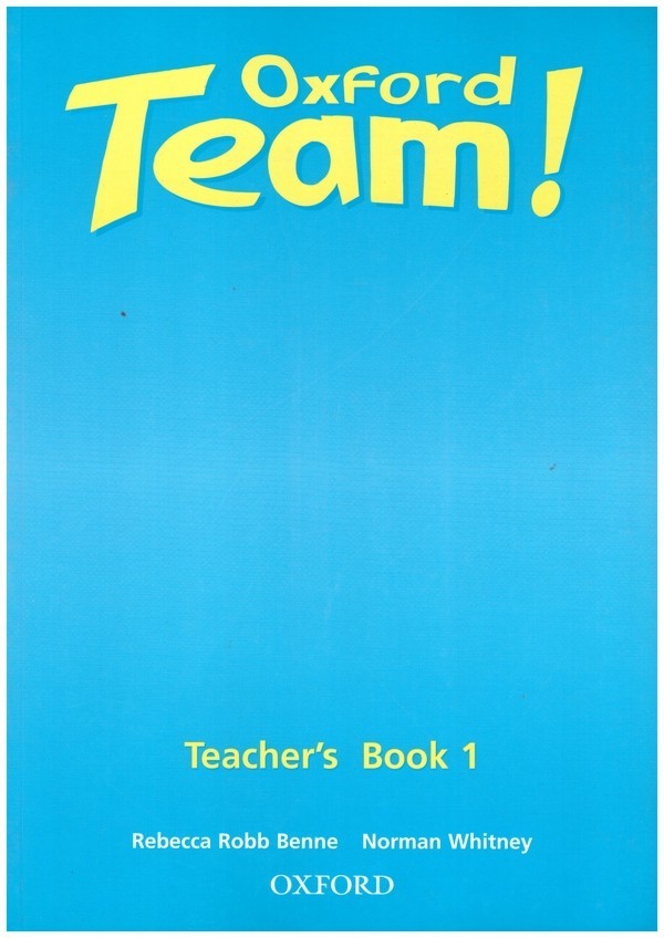 

Книга для учителя Oxford Team ! 1 teachers book ISBN 9780194379861