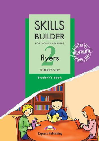 

Учебник Skills Builder Flyers 2 Students Book Format 2007 ISBN 9781846792212