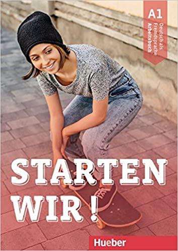 

Рабочая тетрадь Starten wir! A1 Arbeitsbuch ISBN 9783190260003