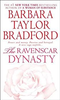 

Книга Ravenscar Series: The Ravenscar Dynasty (Book 1) Bradford, Barbara Taylor ISBN 9780007197620