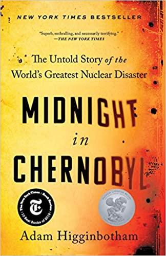 

Книга Midnight in Chernobyl Adam Higginbotham ISBN 9780593076835