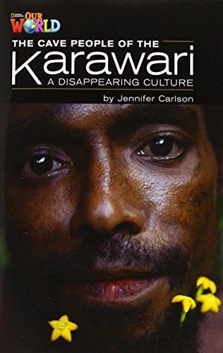 

Книга Our World Reader 5: Cave People of the Karawari Carlson, J ISBN 9781285191447