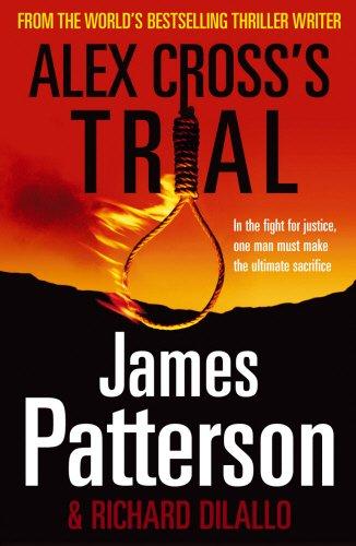 

Книга Alex Cross Series: Alex Crosss Trial ISBN 9780099543039