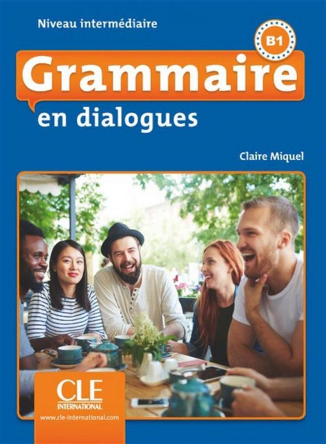 

Грамматика En dialogues FLE Grammaire Intermediaire B1 Livre + CD ISBN 9782090380620