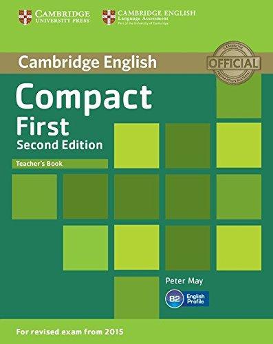 

Книга для учителя Compact First 2nd Edition Teachers Book ISBN 9781107428577