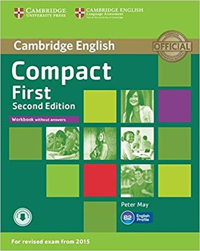 

Рабочая тетрадь Compact First 2nd Edition Workbook without answers with Downloadable Audio ISBN 9781107428553