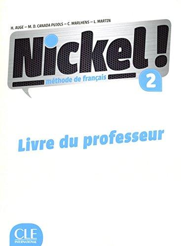 

Книга Nickel! Niveau 2 Livre du Professeur Auge, H ISBN 9782090385038