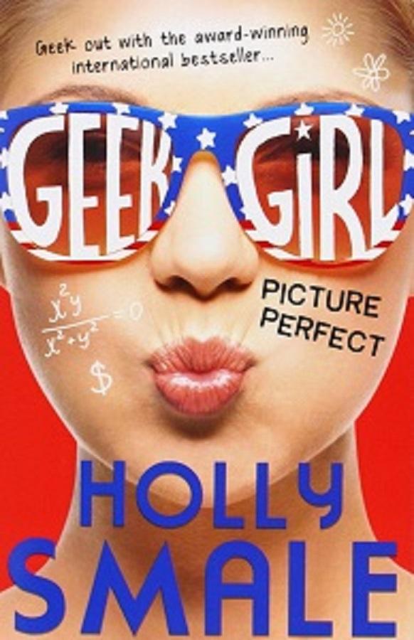 

Книга Geek Girl: Picture Perfect Smale, H ISBN 9780007489480