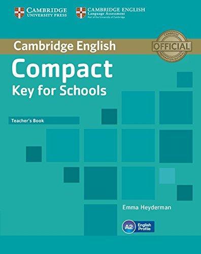 

Книга для учителя Compact Key for Schools Teachers Book ISBN 9781107618725