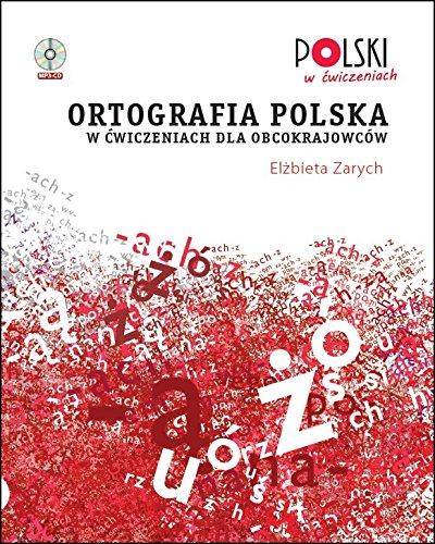 

Ortografia polska + Mp3 CD Zarych Elzbieta ISBN 9788360229446