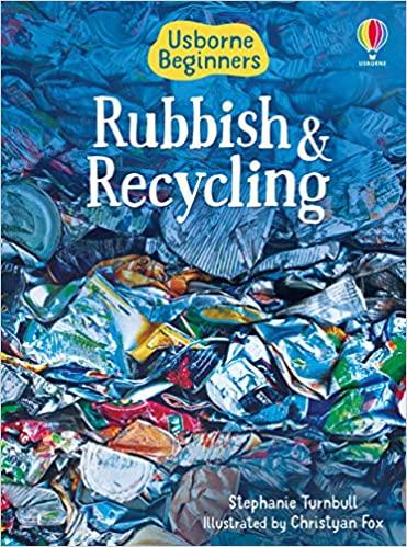 

Книга Rubbish and Recycling Stephanie Turnbull ISBN 9781474903202