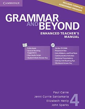 

Грамматика Grammar and Beyond Level 4 Enhanced Teachers Manual with CD-ROM Carne, P ISBN 9781107655737