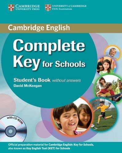 

Учебник Complete Key for Schools Students Book without answers with CD-ROM ISBN 9780521124706