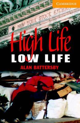 

Книга Cambridge Readers High life low life: Book with Audio CDs (2) Pack Battersby, A ISBN 9780521686082