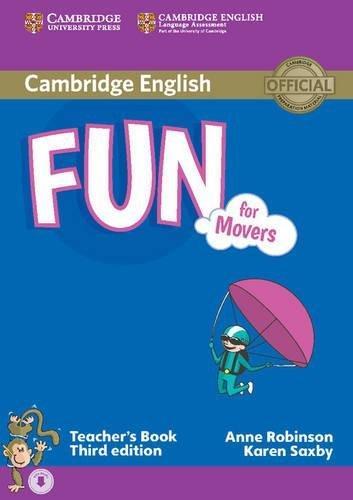 

Книга для учителя Fun for 3rd Edition Movers Teachers Book with Downloadable Audio Robinson, A ISBN 9781107444805