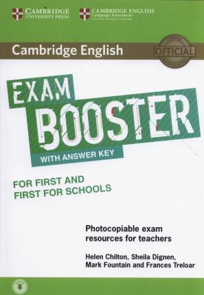 

Книга Exam Booster for First and First for Schools with Answer Key with Audio for Tearchers Chilton, H ISBN 9781316648438