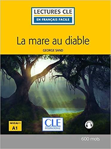 

Книга Lectures Francais 1 2e edition La mare au diable ISBN 9782090317664