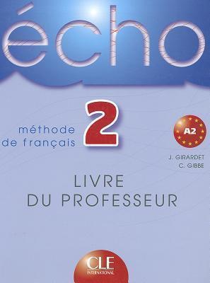

Книга Echo 2 Livre du professeur ISBN 9782090354638