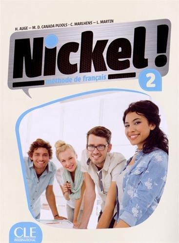 

Книга Nickel! Niveau 2 Livre De LEleve + DVD-ROM Auge, H ISBN 9782090385014