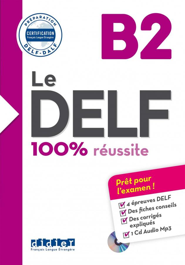 

Le DELF B2 100% russite Livre + CD ISBN 9782278086283