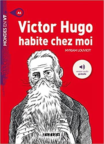 

Книга Victor Hugo habite chez moi ISBN 9782278087969