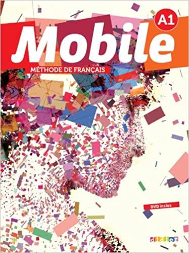 

Учебник Mobile A1 Mthode de Franais — Livre de llve avec DVD ISBN 9782278071906