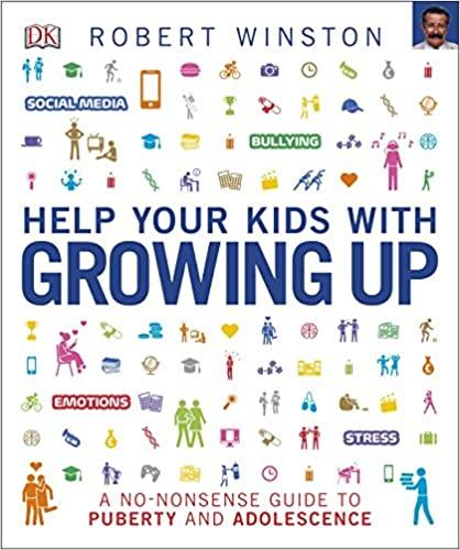 

Книга Help Your Kids with Growing Up Radha Modgil, Robert Winston ISBN 9780241287255