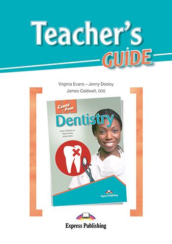 

Книга Career Paths Dentistry Teachers Guide ISBN 9781471546709