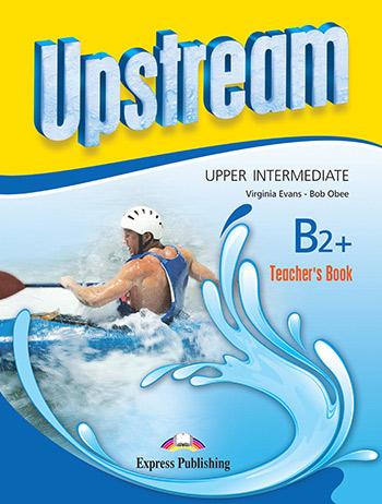 

Книга для учителя upstream B2+ upper intermediate teachers book 3rd Edition ISBN 9781471523823