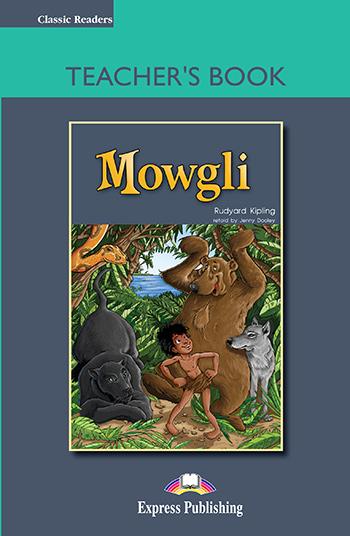 

Книга для учителя Mowgli Teachers Book ISBN 9781846793912