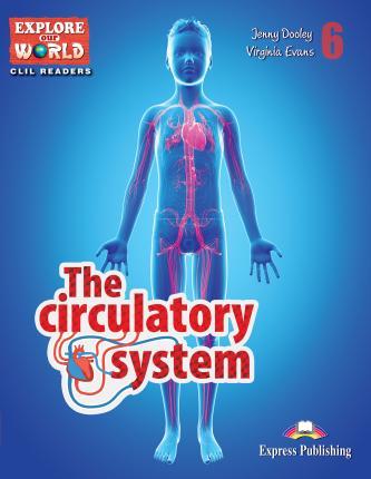 

Книга the circulatory system lev 6 ISBN 9781471563157