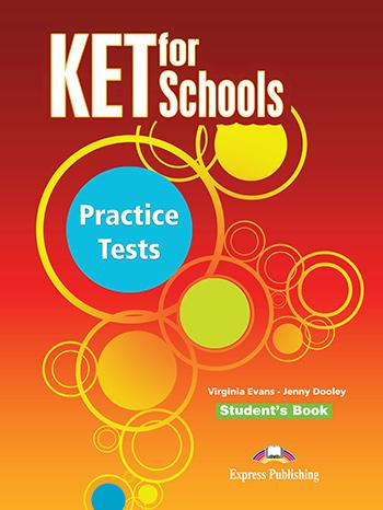 

Учебник KET for Schools Practice Tests (new) Students Book ISBN 9781780988849