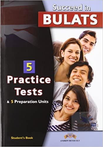 

Книга Succeed in BULATS — 5 Practice Tests Self-Study Edition Andrew Betsis ISBN 9781904663805