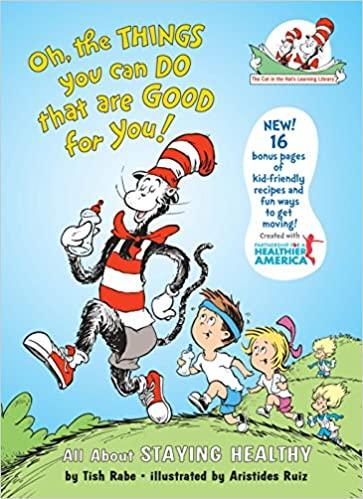 

Книга The Cat in the Hat’s Learning Library: Oh, The Things You Can Do That Are Good For You! Tish Rabe ISBN 9780007130610