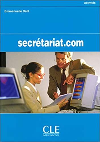 

Книга Secretariat.com Cahier dactivites ISBN 9782090331820