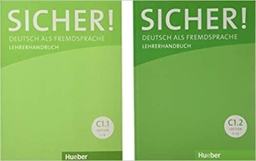 

Книга для учителя Sicher! C1 Lehrerhandbuch Lektion 1-12 ISBN 9783190512089