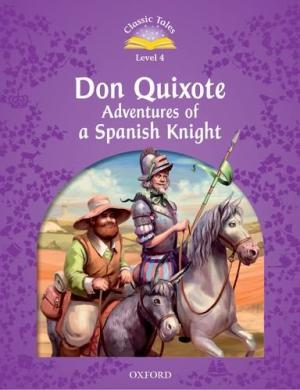 

Книга Don Quixote: Adventures of a Spanish Knight ISBN 9780194100274