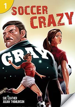 

Книга Level 1 Soccer Crazy (200 Headwords) ISBN 9781424046539