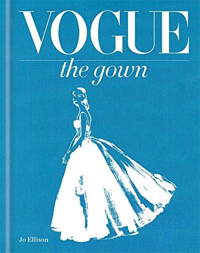 

Книга Vogue: The Gown [Hardcover] Ellison Jo ISBN 9781840916607