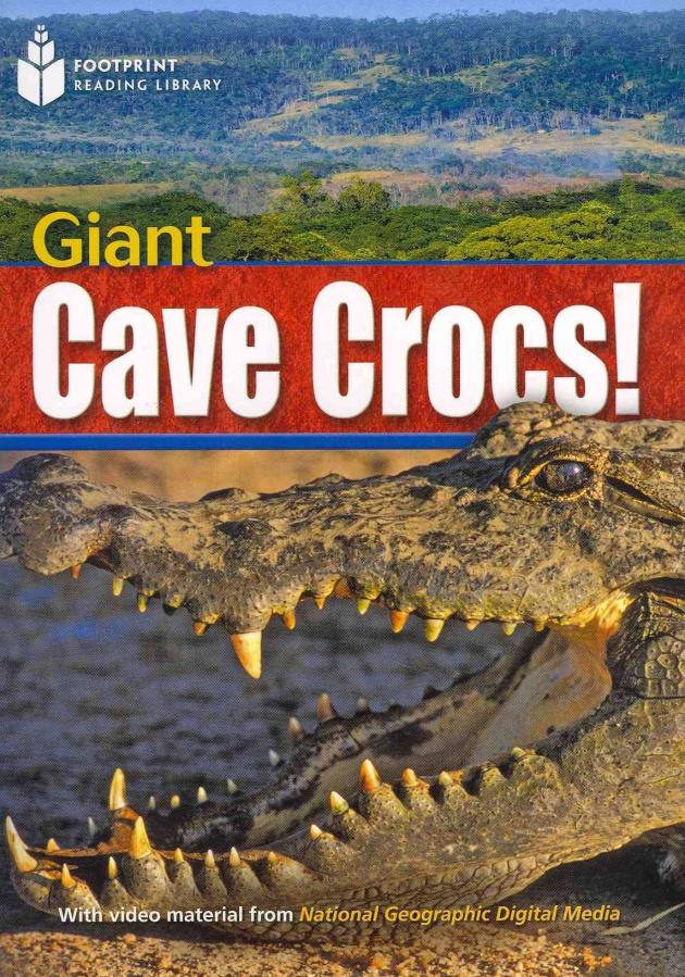 

Книга B2 Giant Cave Crocs! ISBN 9781424011032