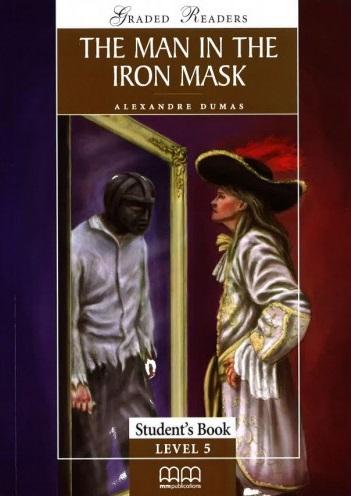 

Учебник Level 5 The Man in the Iron Mask Upper-Intermediate Students Book Dumas, A ISBN 9789604431571