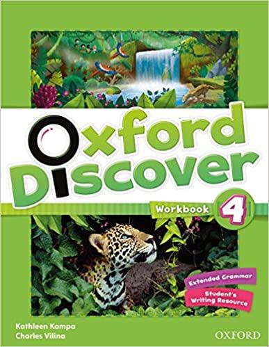 

Рабочая тетрадь Oxford Discover 4 Workbook Charles Vilina, Kathleen Kampa ISBN 9780194278805