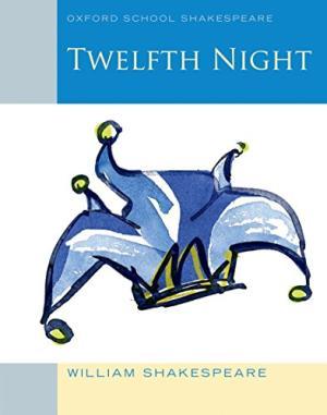 

Книга Oxford School Shakespeare: Twelfth Night ISBN 9780198328711