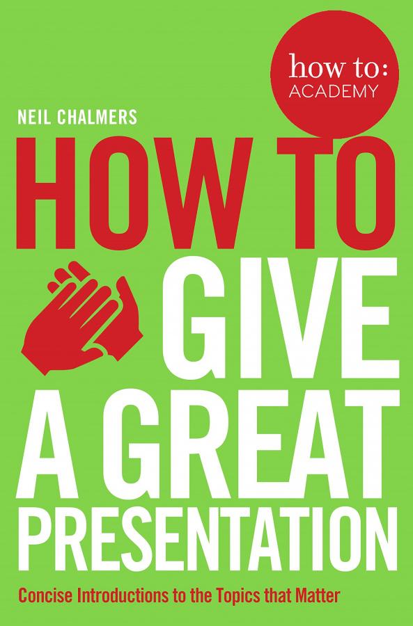 

Книга How to Book4: Give a Great Presentation ISBN 9781509814473