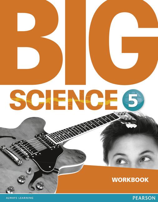 

Рабочая тетрадь Big Science Level 5 Workbook ISBN 9781292144627