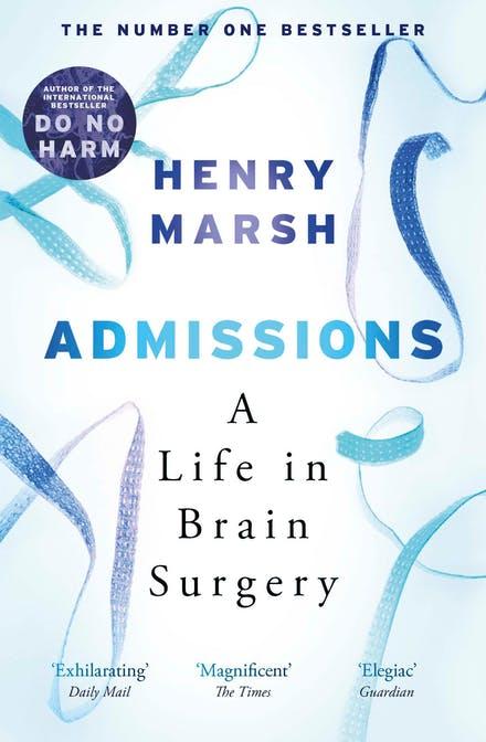 

Книга Admissions: A Life in Brain Surgery [Paperback] ISBN 9781474603874
