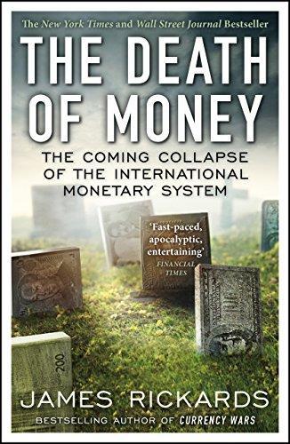 

Книга The Death of Money James Rickards ISBN 9781591847410