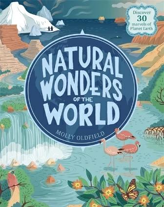 

Книга Natural Wonders of the World: Discover 30 Marvels of Planet Earth Federica Bordoni, Molly Oldfield ISBN 9781526360663