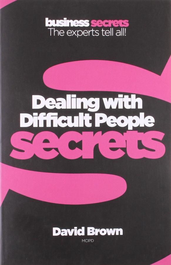 

Книга Dealing With Difficult People Secrets ISBN 9780007346776